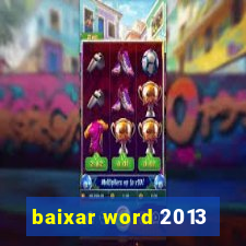 baixar word 2013